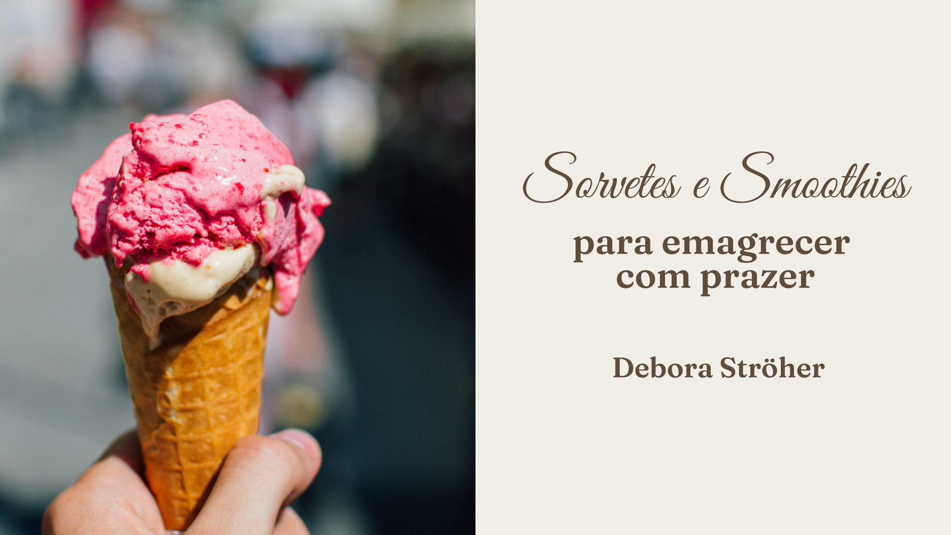 Capa original do material de sorvetes e smoothies de Debora Ströher